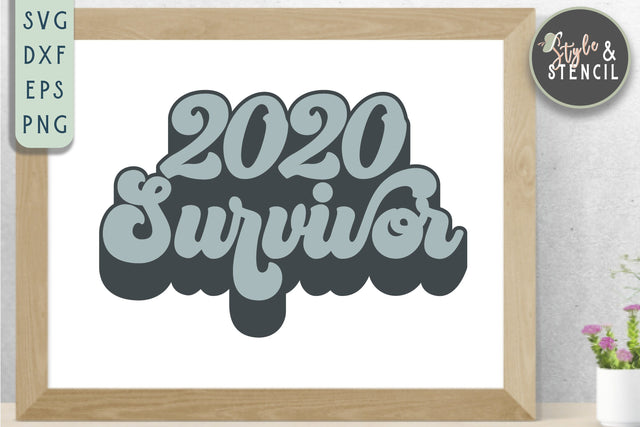 2020 Survivor SVG SVG Style and Stencil 