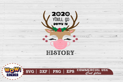 2020 you will go down in history svg, Pandemic svg SVG Wowsvgstudio 