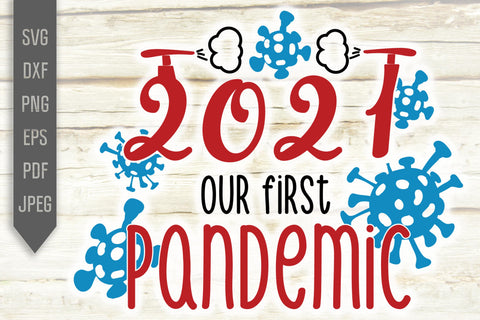 2021 Our First Pandemic Svg. Covid Christmas Svg. Quarantine Svg. Covid 19 Svg. Funny Christmas Svg. Svg Files For Cricut. Silhouette Files. SVG Mint And Beer Creations 