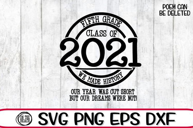 2021 SVG - Proud Member Fifth Grade 2021- SVG PNG EPS DXF SVG On the Beach Boutique 