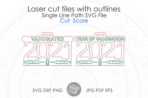 2021 vaccine ornament SVG, laser file SVG Artisan Craft SVG 