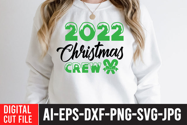 2022 Christmas Crew SVG Cut File SVG BlackCatsMedia 
