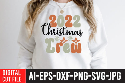 2022 Christmas Crew SVG Cut File, SVG BlackCatsMedia 