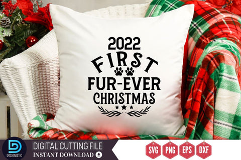 2022 first fur-ever christmas SVG, 2022 first fur-ever christmas SVG DESIGNISTIC 