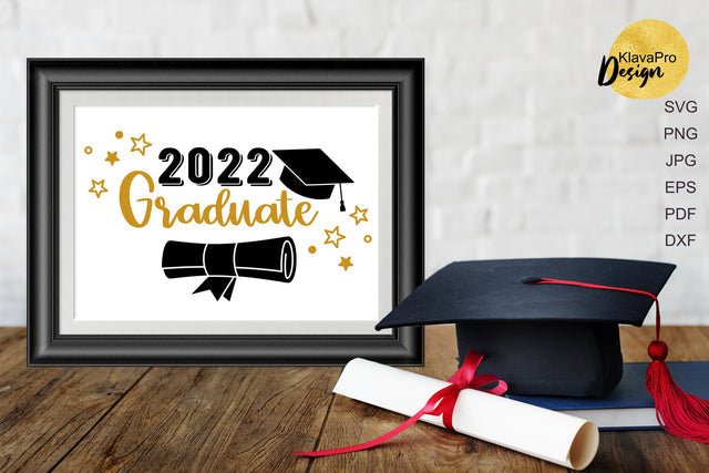 2022 graduate Svg Cut File. Graduation Cricut File SVG Klava P 