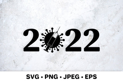 2022 numbers with virus and vaccine. Stop Covid pandemic SVG LaBelezoka 