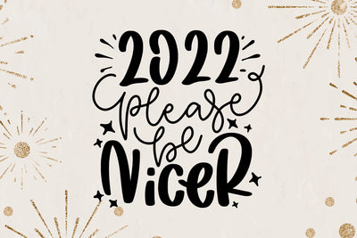 2022 Please Be Nicer SVG SVG dapiyupi store 