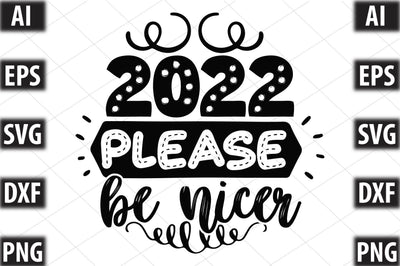 2022 please be nicer SVG SVGista 