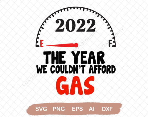 2022 the year we couldn't afford gas Svg file, Svg Files For Cricut, 24oz Venti Cold Cup Design, EPS file, PNG file SVG DiamondDesign 