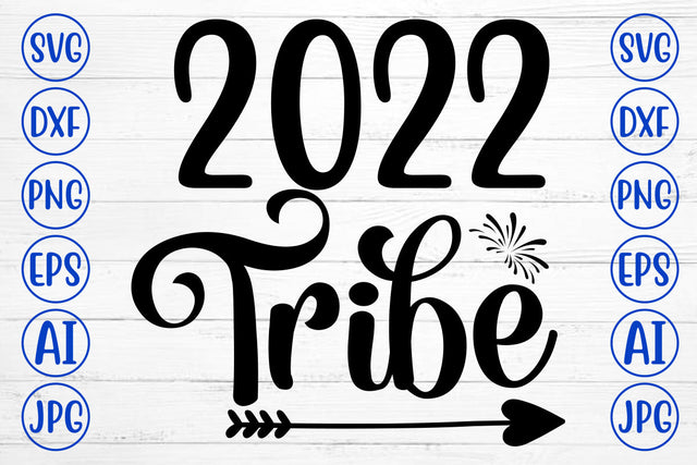 2022 Tribe SVG Cut File SVG Syaman 