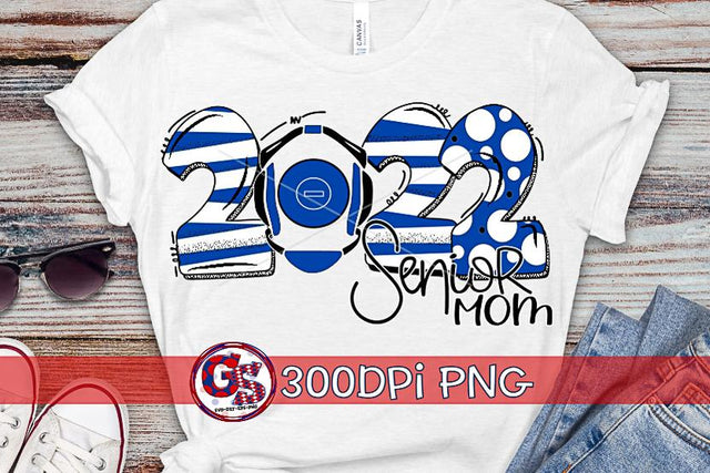 2022 Wrestling Senior Mom Royal Blue PNG for Sublimation Sublimation Greedy Stitches 