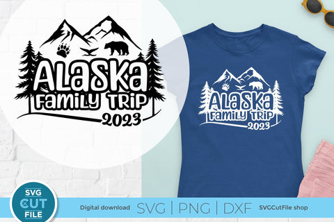 2023 Alaska Family Trip svg - Alaska SVG vacation or Trip Design SVG SVG Cut File 