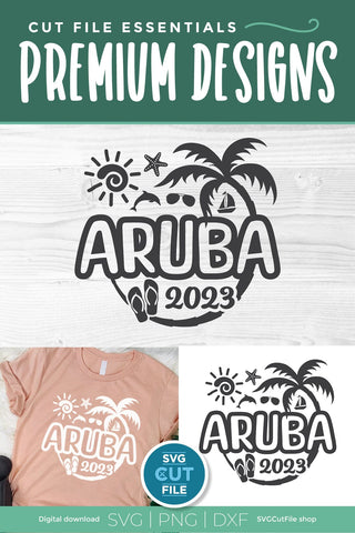 2023 Aruba svg - Aruba Vacation or Trip Design SVG SVG Cut File 