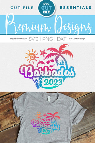 2023 Barbados svg - Barbados Vacation or Trip Design SVG SVG Cut File 