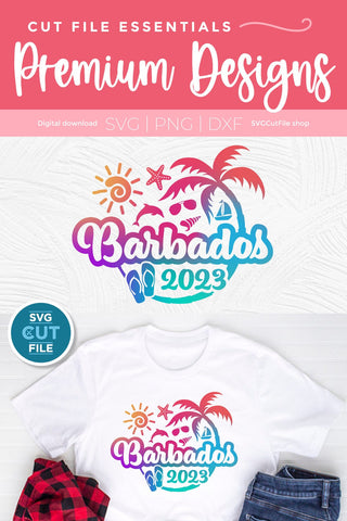 2023 Barbados svg - Barbados Vacation or Trip Design SVG SVG Cut File 