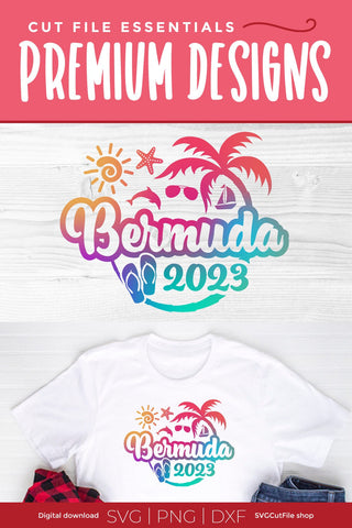 2023 Bermuda svg - Bermuda Vacation or Trip Design SVG SVG Cut File 
