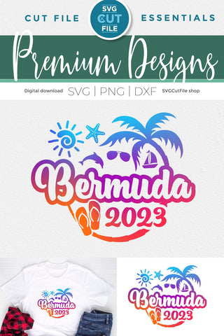 2023 Bermuda svg - Bermuda Vacation or Trip Design SVG SVG Cut File 