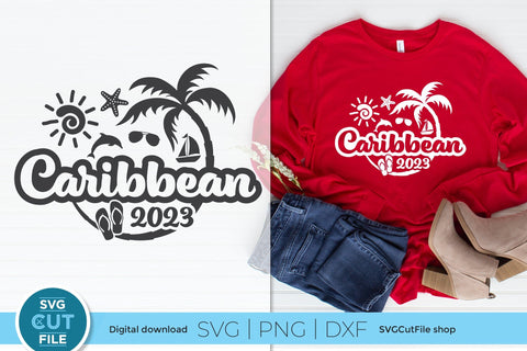 2023 Caribbean svg - Caribbean Vacation or Trip Design SVG SVG Cut File 