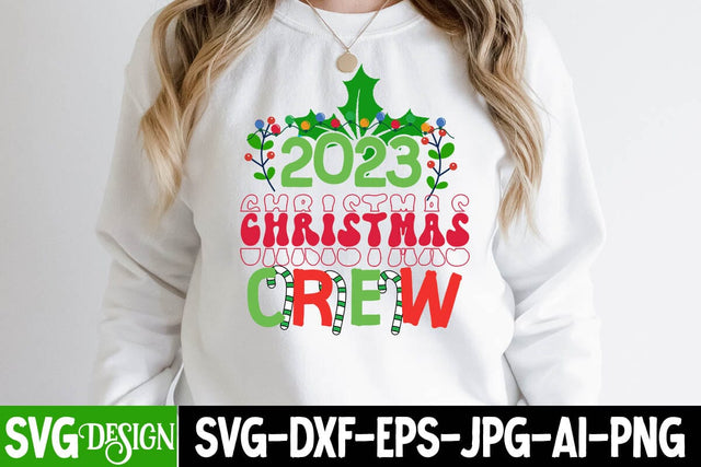2023 Christmas Crew SVG Cut File , Christmas SVG Design SVG BlackCatsMedia 