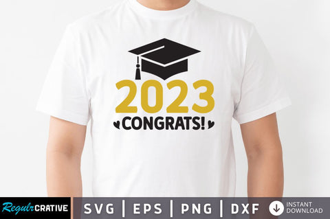 2023 congrats! SVG SVG Regulrcrative 