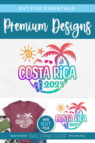 2023 Costa Rica svg - Costa Rica Vacation or Trip Design SVG SVG Cut File 