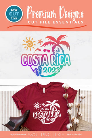 2023 Costa Rica svg - Costa Rica Vacation or Trip Design SVG SVG Cut File 