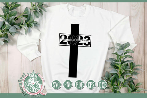 2023 Cross New Years SVG SVG QueenBrat Digital Designs 