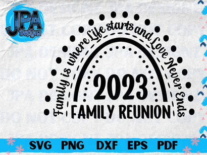 2023 Family Reunion Rainbow SVG JPA Designz 