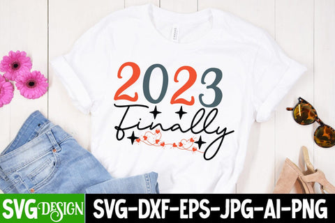 2023 Finally SVG Cut File, Happy New Year SVG Cut File SVG BlackCatsMedia 