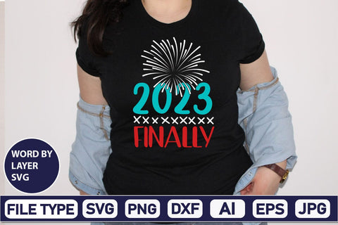 2023 Finally SVG Cut File SVGs,Quotes and Sayings,Food & Drink,On Sale, Print & Cut SVG DesignPlante 503 