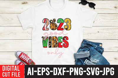 2023 Good Vibes Only Sublimation Design , 2023 Good Vibes Only PNG Sublimation BlackCatsMedia 