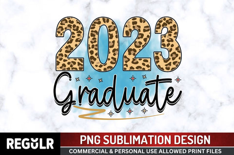 2023 Graduate SVG Sublimation Regulrcrative 
