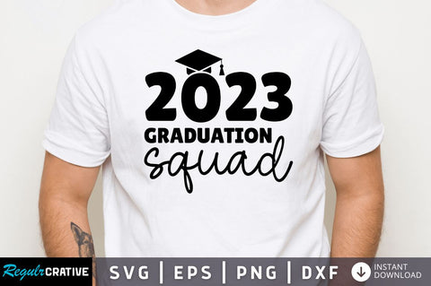 2023 Graduation squad SVG SVG Regulrcrative 