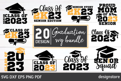 2023 Graduation SVG PNG - Class of 2023 Svg - Senior Svg Bundle - Cricut - Silhouette - Commercial License Included SVG designstore 