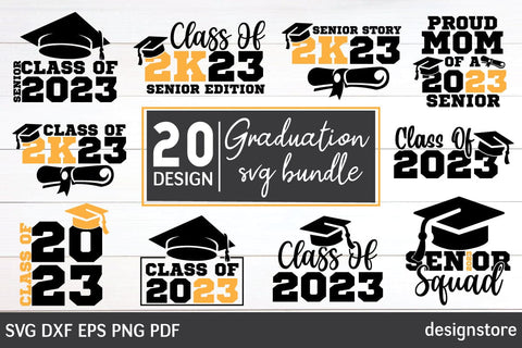 2023 Graduation SVG PNG - Class of 2023 Svg - Senior Svg Bundle - Cricut - Silhouette - Commercial License Included SVG designstore 