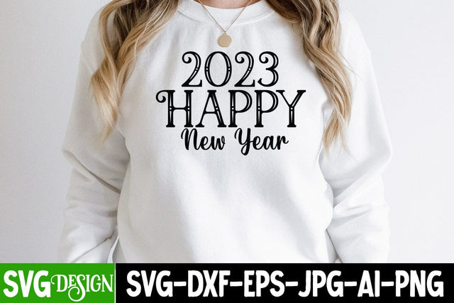 2023 Happy New Year SVG Cut File , New Year SVG Cut File SVG BlackCatsMedia 