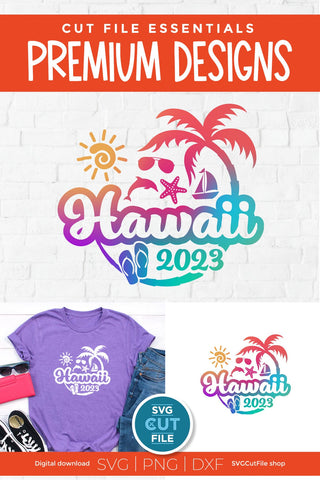 2023 Hawaii svg - Hawaiian Vacation or Trip Design SVG SVG Cut File 