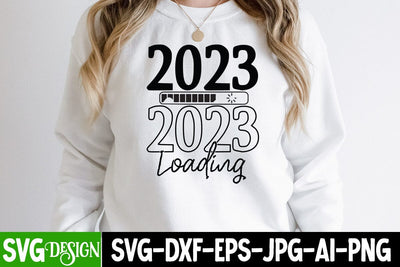 2023 Loading SVG Cut File , Happy New Year SVG Cut File SVG BlackCatsMedia 