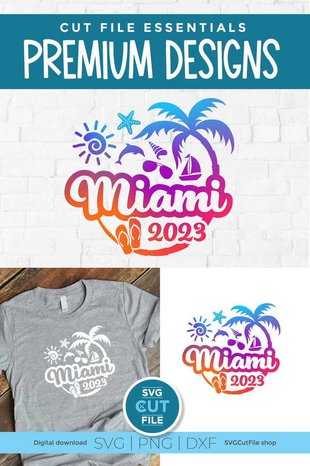 2023 Miami Florida svg - Miami Florida Vacation or Trip Design SVG SVG Cut File 