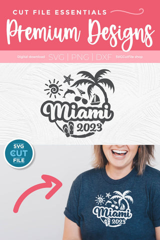 2023 Miami Florida svg - Miami Florida Vacation or Trip Design SVG SVG Cut File 