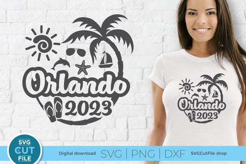 2023 Orlando Florida svg - Orlando FL Vacation or Trip Design SVG SVG Cut File 