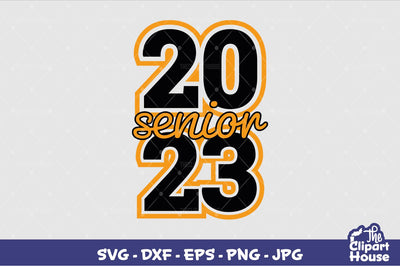 2023 Senior SVG The Clipart House 