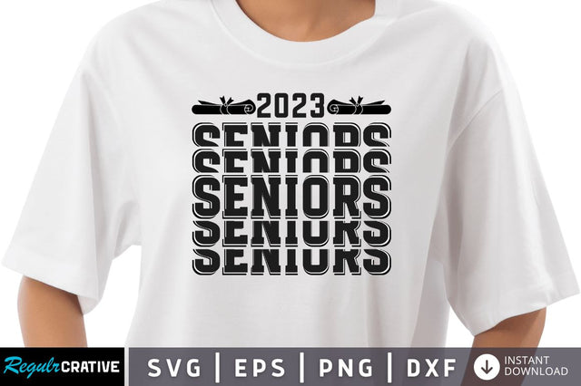 2023 seniors SVG SVG Regulrcrative 