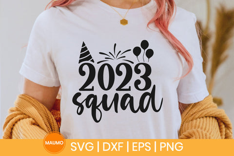 2023 squad, New year svg quote SVG Maumo Designs 