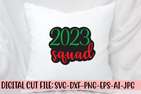 2023 Squad SVG Cut File SVG Syaman 