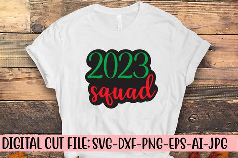 2023 Squad SVG Cut File SVG Syaman 