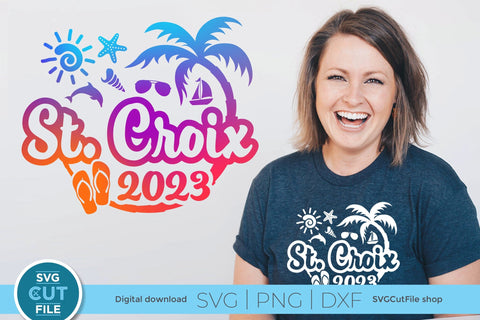 2023 St. Croix svg - St. Croix Vacation or Trip Design SVG SVG Cut File 