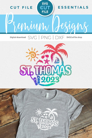 2023 St. Thomas svg - St. Thomas Vacation or Trip Design SVG SVG Cut File 