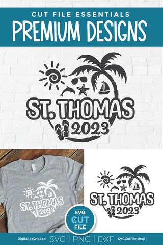 2023 St. Thomas svg - St. Thomas Vacation or Trip Design SVG SVG Cut File 
