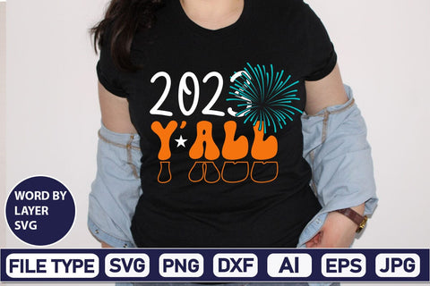 2023 Y’all SVG Cut File SVGs,Quotes and Sayings,Food & Drink,On Sale, Print & Cut SVG DesignPlante 503 